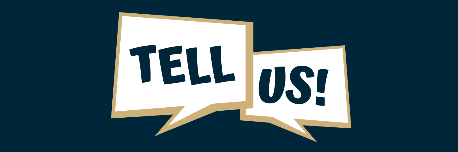 Tell Us Web Header